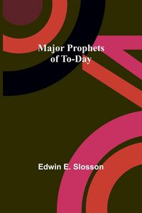 Produktbild: Major Prophets of To-Day