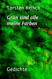 Produktbild: Gr&uuml;n sind alle meine Farben