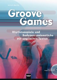 Bild vom Artikel Groove Games vom Autor Ulrich Moritz
