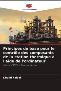 Produktbild: Principes de base pour le contr&ocirc;le des composants de la station thermique &agrave; l'aide de l'ordinateur
