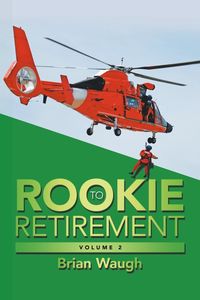 Produktbild: Rookie to Retirement