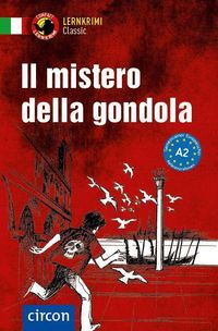 Bild vom Artikel Il mistero della gondola vom Autor Roberta Rossi