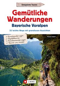 Produktbild: Gem&uuml;tliche Wanderungen in den Bayerischen Voralpen