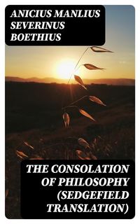 Produktbild: The Consolation of Philosophy (Sedgefield translation)