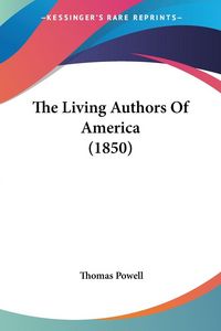 Produktbild: The Living Authors Of America (1850)