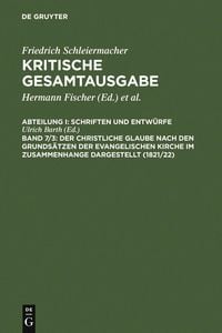 Produktbild: Der christliche Glaube nach den Grunds&auml;tzen der evangelischen Kirche im Zusammenhange dargestellt (1821/22)