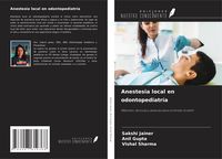 Produktbild: Anestesia local en odontopediatr&iacute;a