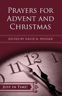 Produktbild: Just in Time! Prayers for Advent and Christmas