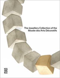 Produktbild: The Jewellery Collection of the Mus&eacute;e des Arts D&eacute;coratifs