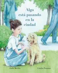 Produktbild: Algo Est&aacute; Pasando En La Ciudad (Something's Happening in the City)