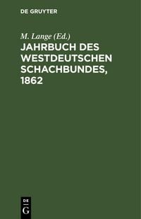 Produktbild: Jahrbuch des Westdeutschen Schachbundes, 1862