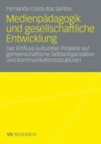 Produktbild: Medienp&auml;dagogik und gesellschaftliche Entwicklung