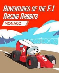 Produktbild: Adventures Of The F.1 Racing Rabbits Monaco