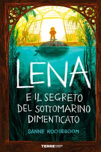 Produktbild: Lena e il segreto del sottomarino dimenticato