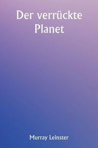 Produktbild: The Mad Planet