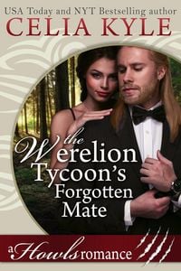 Produktbild: The Werelion Tycoon's Forgotten Mate (Howls Romance)