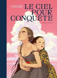 Produktbild: Le ciel pour conqu&ecirc;te
