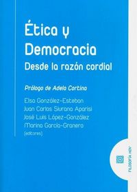 Produktbild: &Eacute;tica y democracia : desde la raz&oacute;n cordial