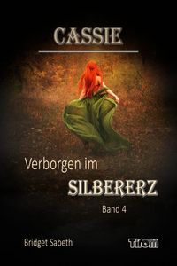 Produktbild: Cassie - Verborgen im Silbererz