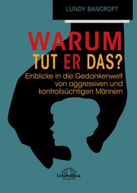 Produktbild: Warum tut er das?