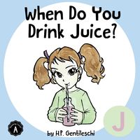 Produktbild: When Do You Drink Juice?