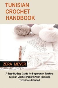 Produktbild: Tunisian Crochet Handbook