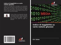 Produktbild: Indice di leggibilit&agrave; su varie notizie ghanesi