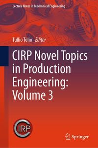 Produktbild: CIRP Novel Topics in Production Engineering: Volume 3
