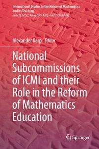 Produktbild: National Subcommissions of ICMI and their Role in the Reform of Mathematics Education