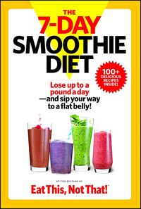 Produktbild: The 7-Day Smoothie Diet