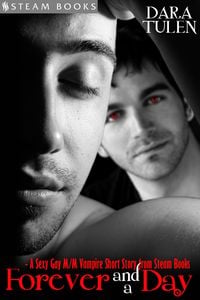 Produktbild: Forever and a Day - A Sexy Gay M/M Vampire Short Story from Steam Books
