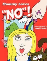 Produktbild: Mommy Loves No!