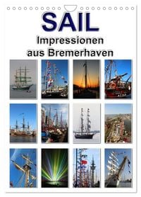 Produktbild: Sail - Impressionen aus Bremerhaven (Wandkalender 2027 DIN A4 hoch), CALVENDO Monatskalender