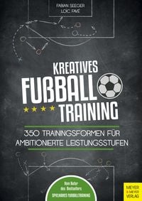 Produktbild: Kreatives Fu&szlig;balltraining