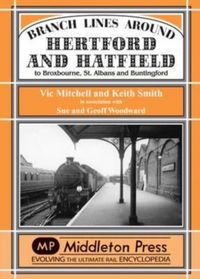 Produktbild: Branch Lines Around Hertford and Hatfield