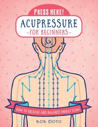Produktbild: Press Here! Acupressure for Beginners
