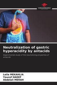 Produktbild: Neutralization of gastric hyperacidity by antacids