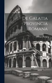 Produktbild: De Galatia Provincia Romana
