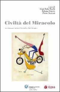 Produktbild: Civilt&agrave; del miracolo