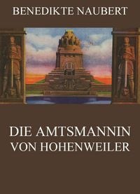 Produktbild: Die Amtsmannin von Hohenweiler