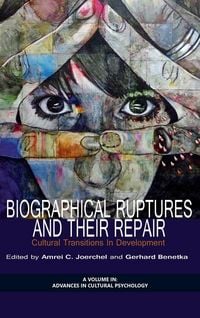 Produktbild: Biographical Ruptures and Their Repair