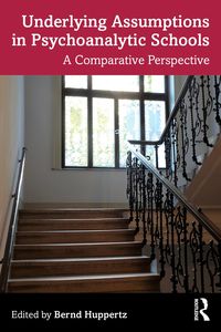 Produktbild: Underlying Assumptions in Psychoanalytic Schools