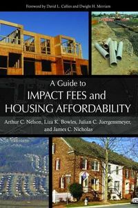 Produktbild: A Guide to Impact Fees and Housing Affordability
