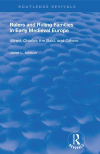 Produktbild: Rulers and Ruling Families in Early Medieval Europe