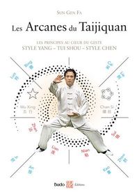 Produktbild: Les arcanes du taijiquan : les principes au coeur du geste