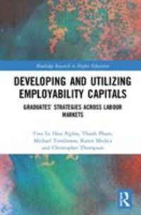 Produktbild: Nghia, T: Developing and Utilizing Employability Capitals