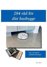 Produktbild: 284 r&aring;d f&ouml;r ditt husbygge