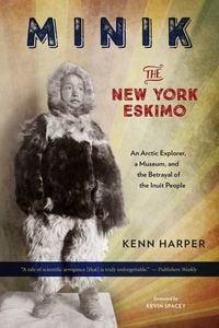 Produktbild: Minik: The New York Eskimo