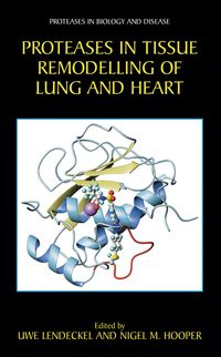 Produktbild: Proteases in Tissue Remodelling of Lung and Heart