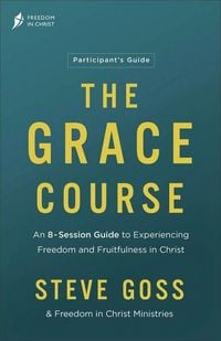 Produktbild: The Grace Course Participant's Guide